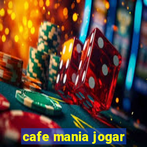 cafe mania jogar